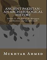 Ancient Pakistan - An Archaeological History