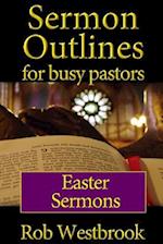 Sermon Outlines for Busy Pastors