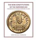 The New Constitutions of the Emperor Leo
