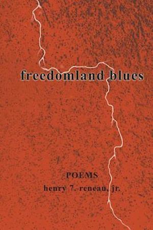 Freedomland Blues