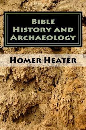 Bible History and Archaeology