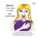 Senses - From Sights to Smells