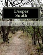 Deeper South