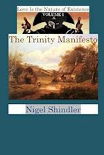 The Trinity Manifesto