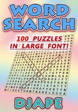 Word Search: 100 puzzles in large font!