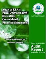 Audit of EPA's Fiscal 2009 and 2008 (Restated) Consolidated Financial Statements