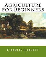 Agriculture for Beginners