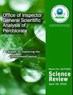 Office of Inspector General Scientific Analysis of Perchlorate