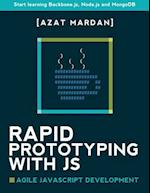 Rapid Prototyping with Js