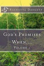 God's Promises When....