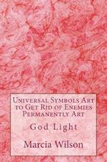 Universal Symbols Art to Get Rid of Enemies Permanently Art