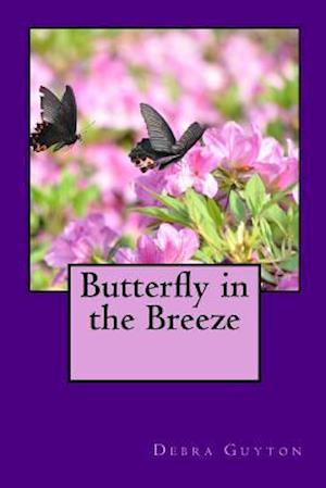 Butterfly in the Breeze