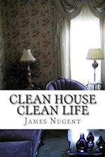 Clean House Clean Life