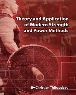 Theory and Application of Modern Strength and Power Methods