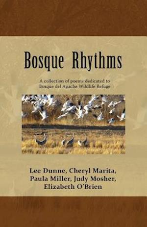 Bosque Rhythms