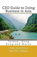 CEO Guide to Doing Business in Asia