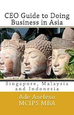 CEO Guide to Doing Business in Asia