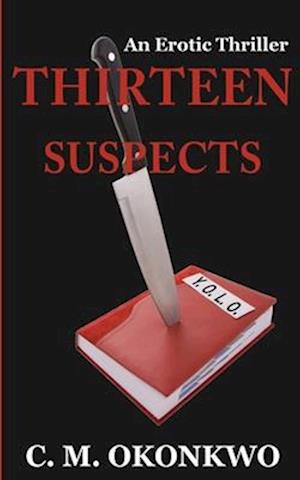 Thirteen Suspects