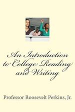 An Introduction to College Reading and Writing