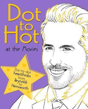 Dot to Hot at the Movies