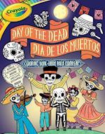 Crayola Day of the Dead/Día de Los Muertos Coloring Book
