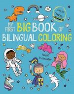 My First Big Book of Bilingual Coloring French