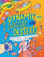 Crayola Dynamic Doggos and Desserts