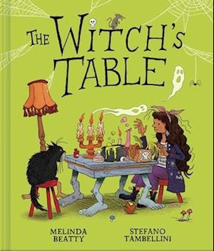 The Witch's Table (a Funny, Magical Picture Book for Kids)