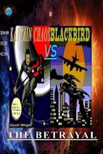 Kaptain Chaos vs. Blackbird
