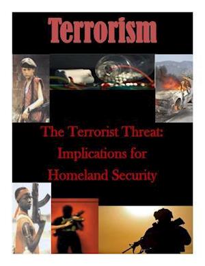 The Terrorist Threat