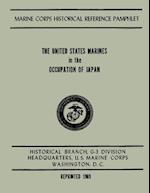 The United States Marines in the Occupation of Japan