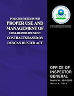 Policies Needed for Proper Use and Management of Cost-Reimbursement Contracts Based on Duncan Hunter ACT