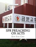 Spr Preaching on Acts