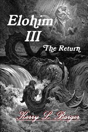 Elohim III: The Return