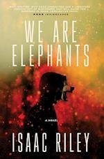 We Are Elephants