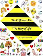 The Cliff Notes for the Story of Life