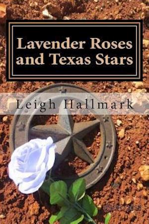 Lavender Roses and Texas Stars