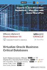 Virtualize Oracle Business Critical Databases