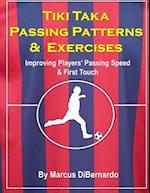 Tiki Taka Passing Patterns & Exercises