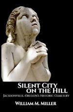 Silent City on the Hill
