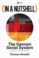 In a Nutshell - The German Social System