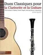 Duos Classiques Pour La Clarinette Et La Guitare