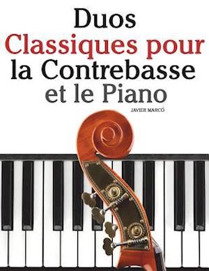 Duos Classiques Pour La Contrebasse Et Le Piano