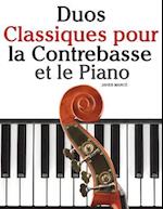 Duos Classiques Pour La Contrebasse Et Le Piano