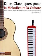 Duos Classiques Pour Le Melodica Et La Guitare