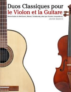 Duos Classiques Pour Le Violon Et La Guitare