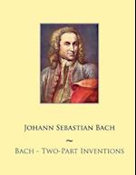 Bach - Two-Part Inventions