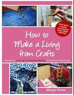 How to Make a Living from Crafts