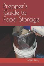 Prepper's Guide to Food Storage
