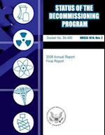 Status of the Decommissioning Program, 2008 Annual Report